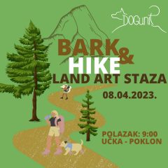 8.4.2023. – BARK & HIKE – LAND ART STAZA