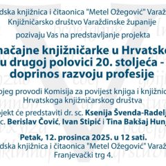 Predstavljanje projekta “Zaslužne osobe u hrvatskom knjižničarstvu kroz povijest”